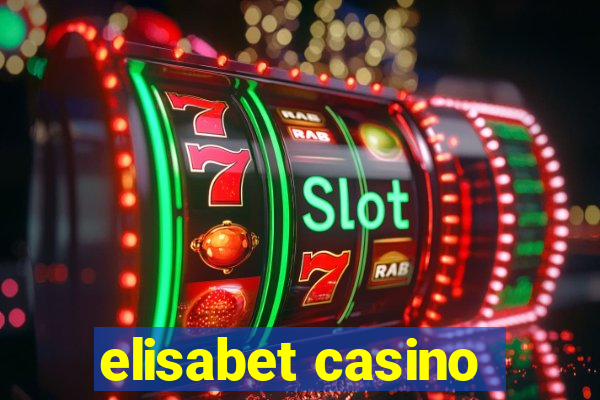 elisabet casino